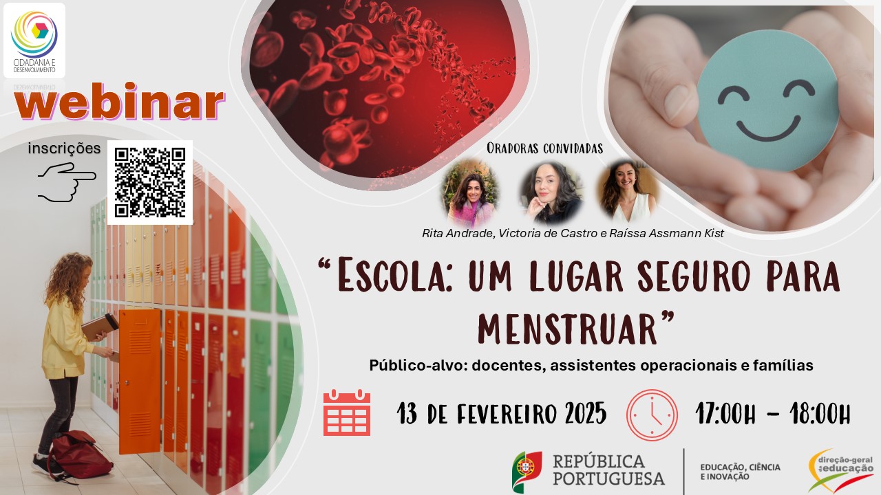 Webinar “Escola: um lugar seguro para menstruar” | 13 fevereiro 2025 | 17horas