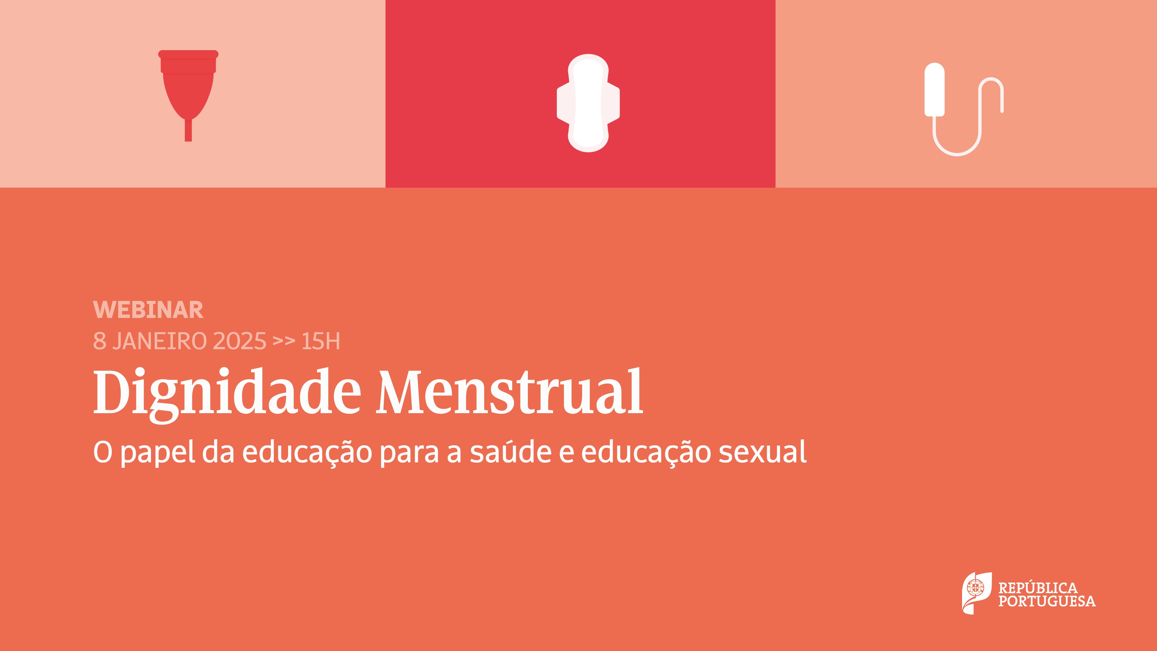 Dignidade Menstrual - O papel da educação para a saúde e educação sexual