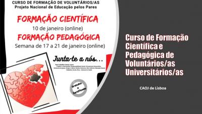 Curso de Formação Científica e Pedagógica de Voluntários/as Universitários/as – CAOJ de Lisboa