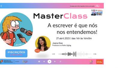 MasterClass “A escrever é que nós nos entendemos!”