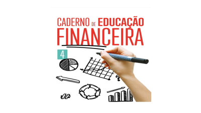 Lançamento do Caderno de Educação Financeira para o ensino secundário