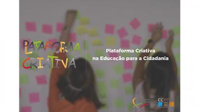 Projeto Piloto A Plataforma Criativa na Educação para a Cidadania