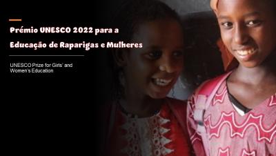 Prémio UNESCO 2022 para a Educação de Raparigas e Mulheres
