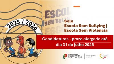 Candidatura - Certificação “Escola Sem Bullying | Escola Sem Violência” 2025