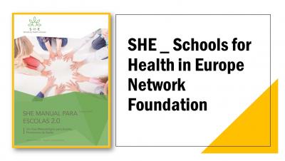 SHE _ Schools for Health in Europe Network Foundation