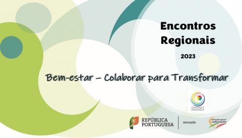 Encontros regionais Bem-estar: Colaborar para Transformar - 2023