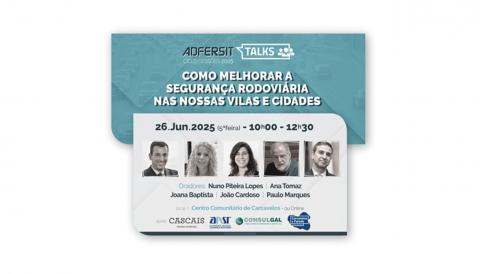 Conferência - Como melhorar a segurança rodoviária nas nossas vilas e cidades