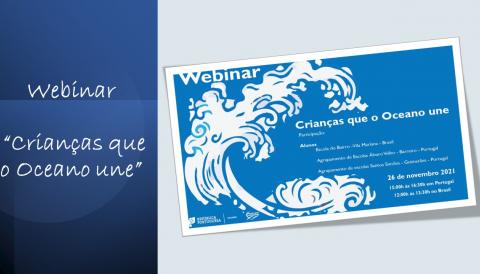 Webinar “Crianças que o Oceano une”