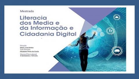 Mestrado em Literacia dos Media e da Informação e Cidadania Digital