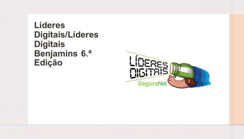 Líderes Digitais/Líderes Digitais Benjamins 6.ª Edição