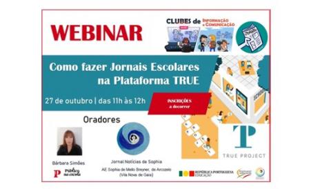 Webinar “Como fazer Jornais Escolares na Plataforma TRUE”