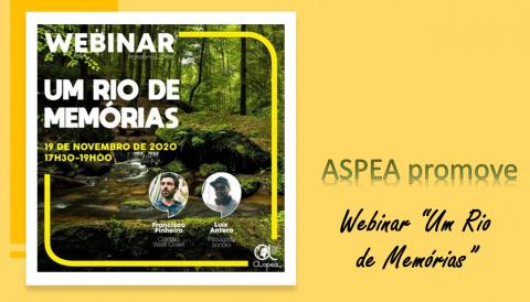 ASPEA promove o webinar “Um Rio de Memórias”