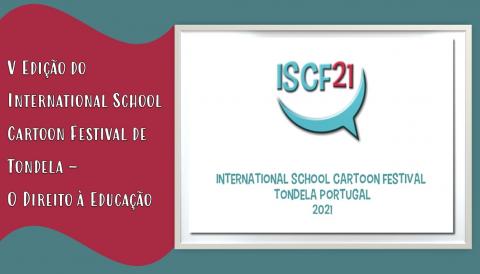 V Edição do International School Cartoon Festival de Tondela – O Direito à Educação