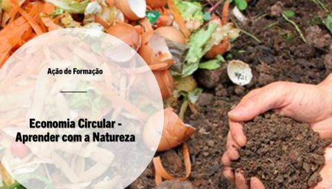 Economia Circular -Aprender com a Natureza 