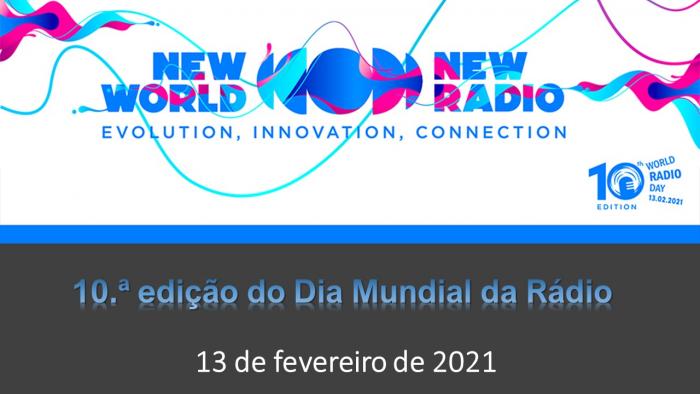 10.ª edição do Dia Mundial da Rádio – 13 de fevereiro de 2021