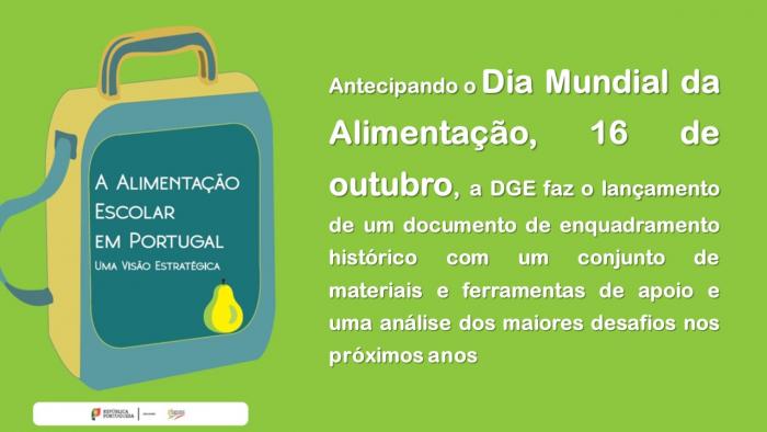 A alimentação escolar em Portugal - uma visão estratégica