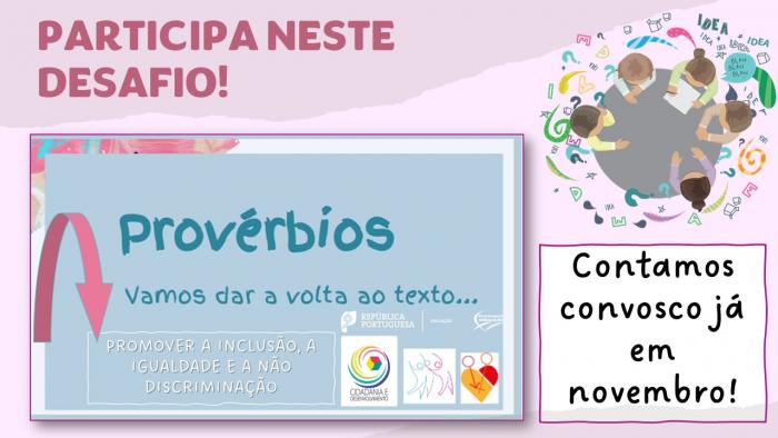 Desafio: Provérbios - vamos dar a volta ao texto…