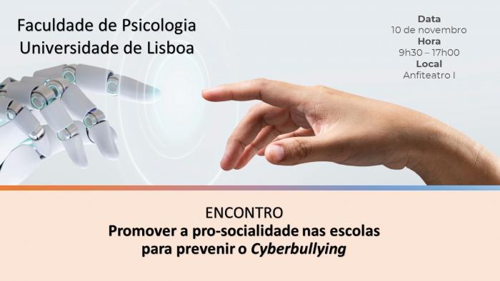 Encontro "Promover a pró-socialidade nas escolas para prevenir o cyberbullying"