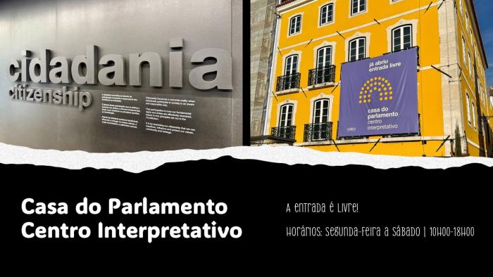 Casa do Parlamento – Centro Interpretativo