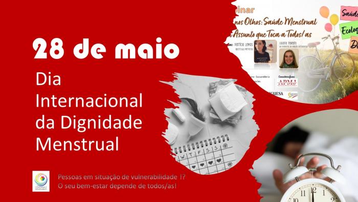  28 de maio - Dia Internacional da Dignidade Menstrual