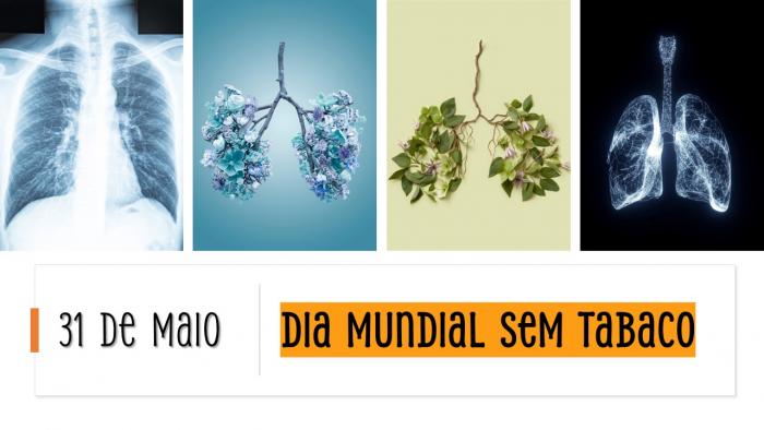 Dia Mundial sem Tabaco