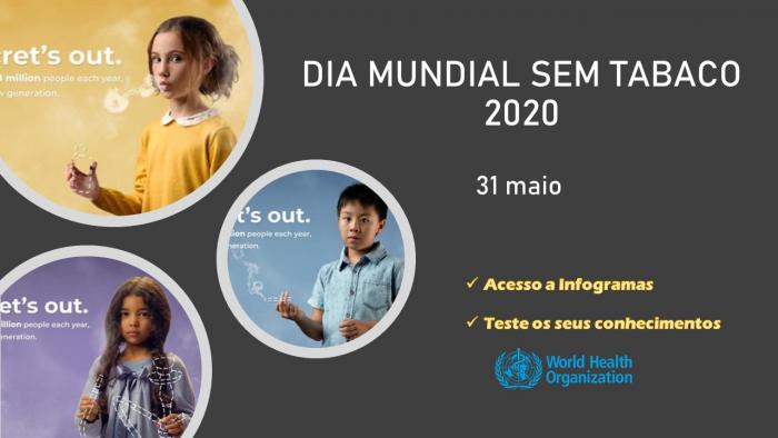 31 de Maio - DIA MUNDIAL SEM TABACO – 2020