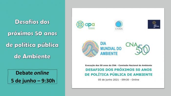 Debate    Desafios dos próximos 50 anos de política pública de Ambiente