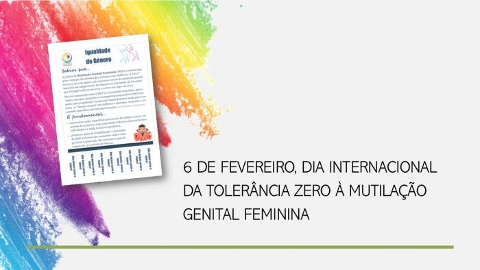 6 de fevereiro – Dia Internacional da Tolerância Zero à Mutilação Genital Feminina