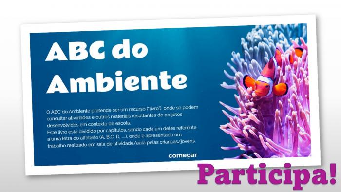 ABC do ambiente… Participa!