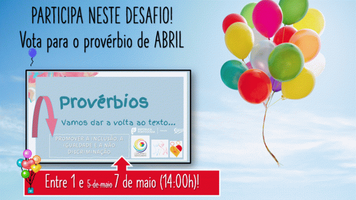 Vota no Provérbio de ABRIL, e dá a volta ao texto!