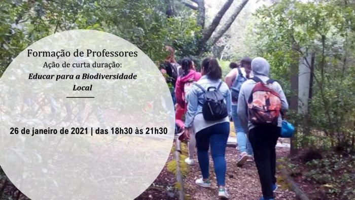 Educar para a Biodiversidade Local - Formação de Professores Ação de curta duração