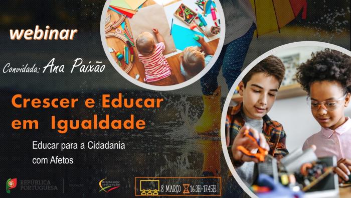 Webinar: Crescer e Educar em Igualdade