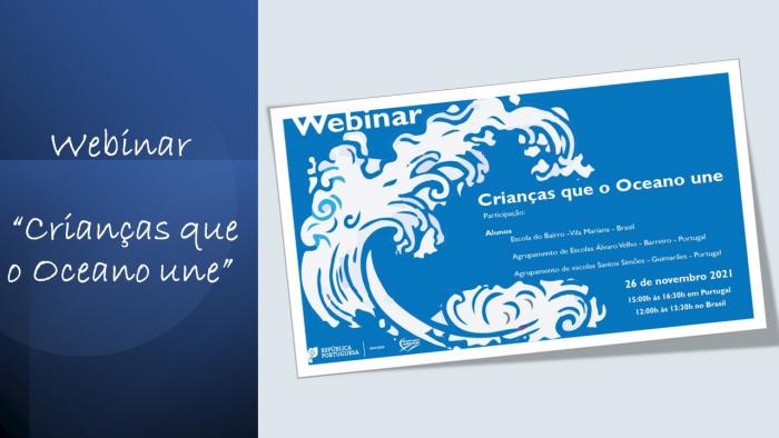 Webinar “Crianças que o Oceano une”