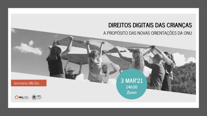 Seminário MILOBS: Direitos Digitais das Crianças