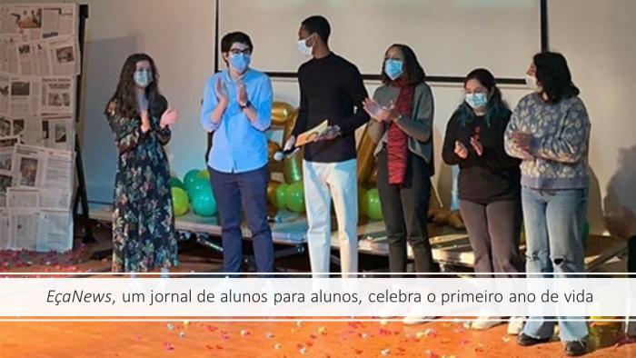 EçaNews, um jornal de alunos para alunos, celebra o primeiro ano de vida