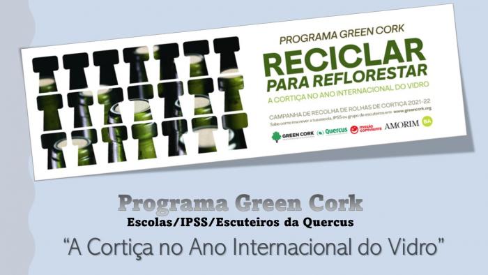 Programa Green Cork Escolas/IPSS/Escuteiros da Quercus