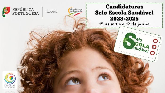 Candidatura  “Selo Escola saudável 2023-2025”