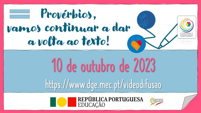 1º Encontro Nacional - Provérbios, vamos continuar a dar a volta ao texto!