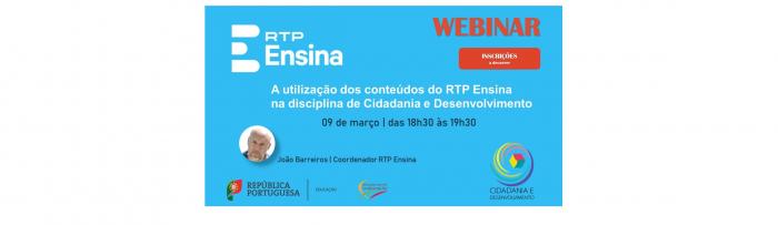 Webinar “A utilização de conteúdos do RTP Ensina na disciplina de Cidadania e Desenvolvimento”