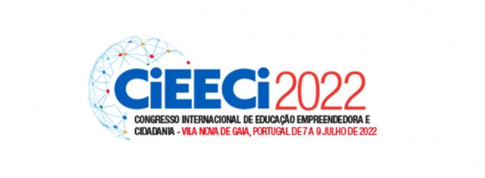 II Congresso Internacional de Educação Empreendedora e Cidadania (CiEECi-2022): Construindo Pontes. Criando Futuro 