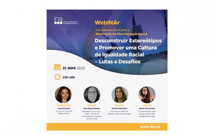 Webinar - "Desconstruir Estereótipos e Promover uma Cultura de Igualdade Racial - Lutas e Desafios”