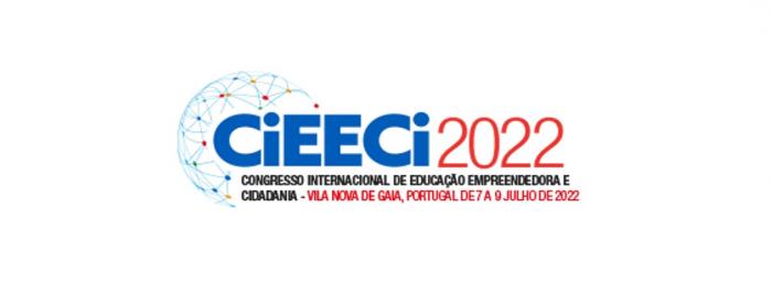 II Congresso Internacional de Educação Empreendedora e Cidadania (CiEECi-2022): Construindo Pontes. Criando Futuro 