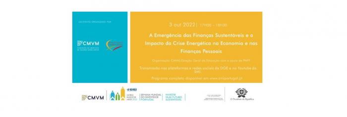 Webinar - A Emergência das Finanças Sustentáveis e o Impacto da Crise Energética na Economia e nas Finanças Pessoais