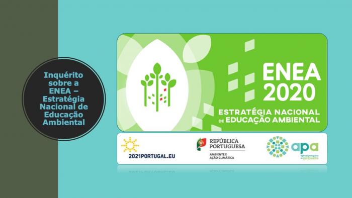 Inquérito sobre a ENEA – Estratégia Nacional de Educação Ambiental