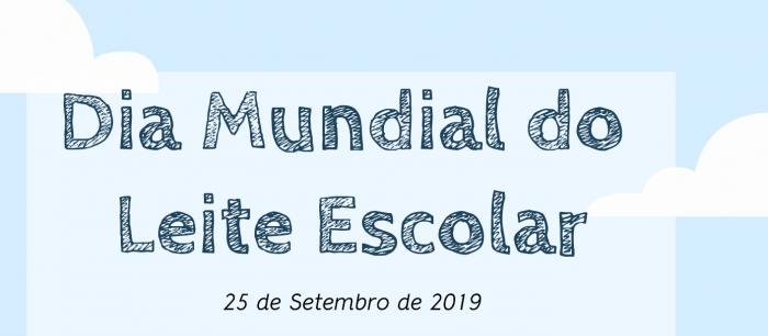 DIA MUNDIAL DO LEITE ESCOLAR - 25 de setembro