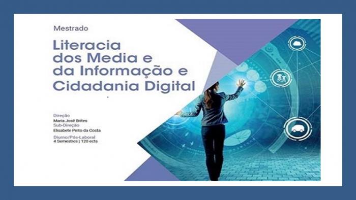 Mestrado em Literacia dos Media e da Informação e Cidadania Digital