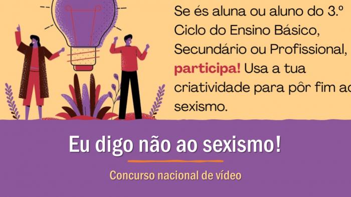 Concurso nacional de vídeo - Eu digo não ao sexismo!