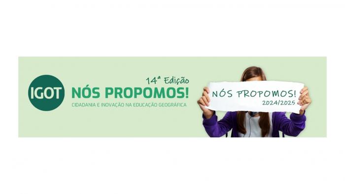 “Nós Propomos! Cidadania e Inovação na Educação Geográfica” 