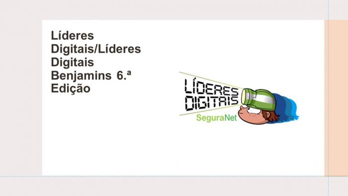 Líderes Digitais/Líderes Digitais Benjamins 6.ª Edição