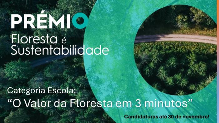 Prémio Floresta é Sustentabilidade – 4.ª Edição 2023/24